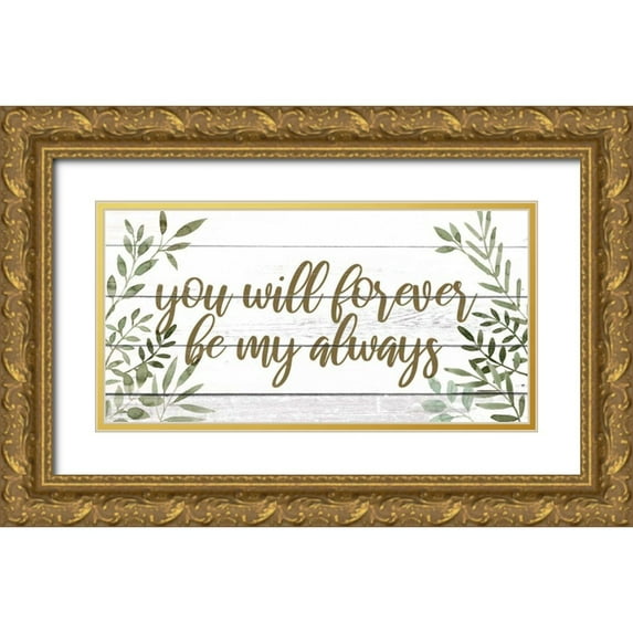 Popp, Grace 18x11 Gold Ornate Wood Framed with Double Matting Museum Art Print Titled - My Forever I
