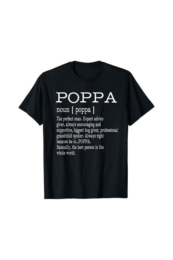 Poppa Definition Grandpa Father'S Day Gifts - Men T-Shirt