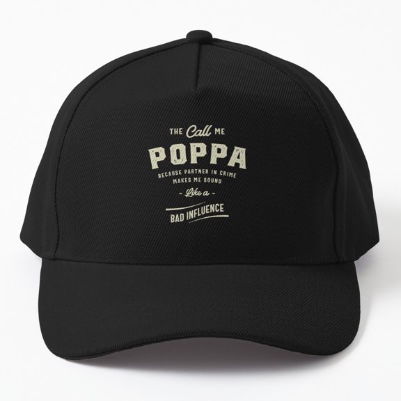 Poppa Partner in Crime Baseball Cap, Grandpa Bad Influence Family Saying, Classic Gift Hat