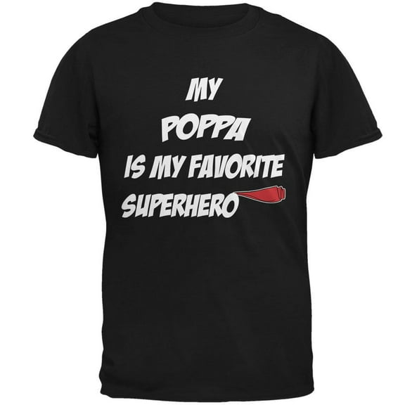 Poppa is My Superhero Black Adult T-Shirt - Small
