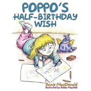 Poppos Half-Birthday Wish, Paperback