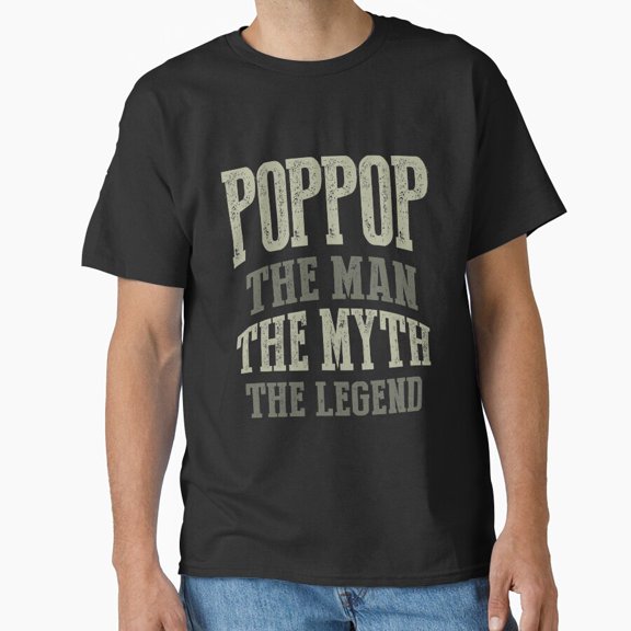 Poppop The Man The Myth The Legend Triplet Words Stack Graphic Unisex T-Shirt, up to size 5XL