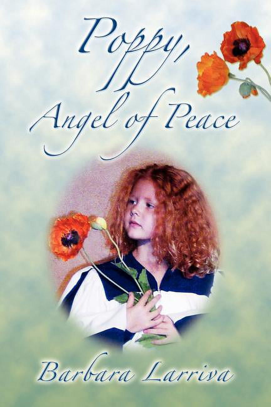 Poppy, Angel of Peace, (Paperback) - Walmart.com