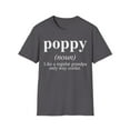 thumbnail image 1 of Poppy Grandpa Fathers Day Definition Shirt, Gifts, Tshirt, Tee, 1 of 2