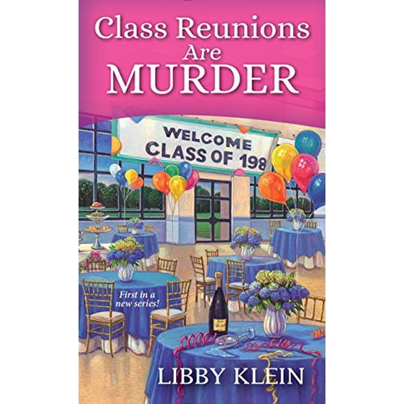 Pre-Owned Class Reunions Are Murder (Mass Market Paperback) 1496713036 9781496713032