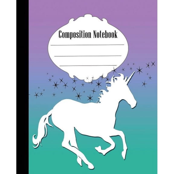 Poppy Sue Pretty Stars and Unicorn Composition Notebook Wide Ruled 7.5 x 9.25 in, 100 pages book