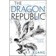 Poppy War The Dragon Republic, Book 2, Hardcover