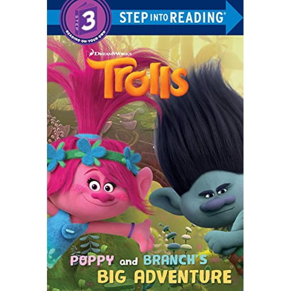 Pre-Owned Poppy and Branch's Big Adventure (DreamWorks Trolls) (Step Into Reading) Paperback