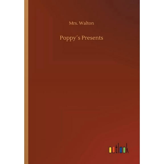 Poppys Presents (Paperback)
