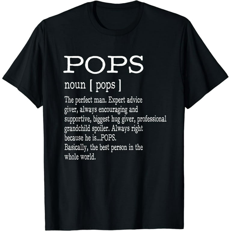 Pop Definition Grandpa Father's Day Gifts - Men T-Shirt Pop Definition Grandpa Father's Day Gifts - Men T-Shirt