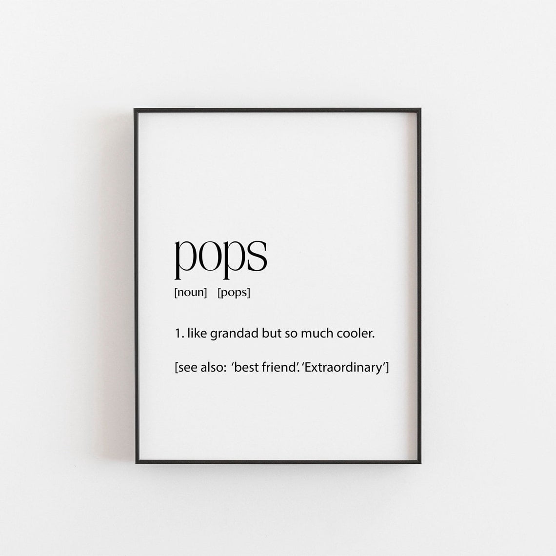 Pops Definition Wall Art Print, Dad Grandfather Father Figure Family ...