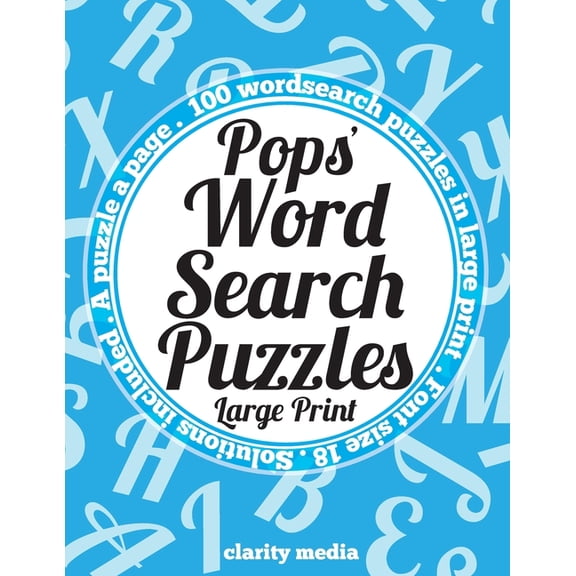 Pops' Wordsearch Puzzles : 100 Wordsearch Puzzles, Just for Pops!