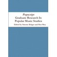 thumbnail image 1 of Popscript: Graduate Research In Popular Music Studies, (Paperback), 1 of 1