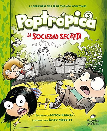 Pre-Owned Poptrópica 3. La Sociedad Secreta (Poptrópica, 3) Paperback - Walmart.com