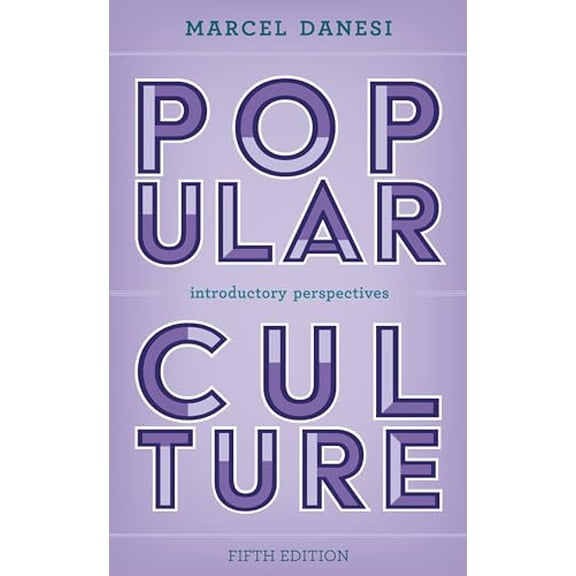 Pre-Owned Popular Culture: Introductory Perspectives (Paperback) 1538171309 9781538171301