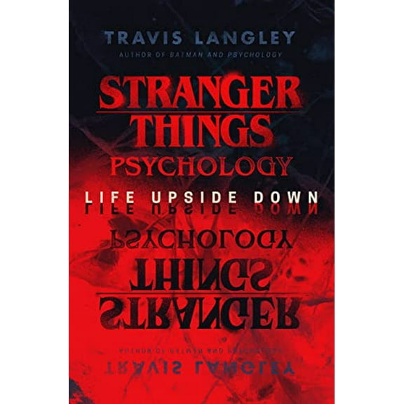 Pre-Owned Stranger Things Psychology: Life Upside Down (Paperback) 1684429080 9781684429080