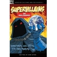 thumbnail image 1 of Popular Culture and Philosophy Supervillains and Philosophy: Sometimes, Evil Is Its Own Reward, Book 42, (Paperback), 1 of 1
