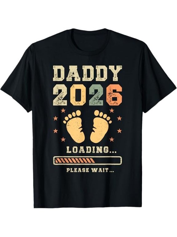 Popular Daddy 2026 Loading Announcement Expecting Dad To Be Gift T-Shirt, Size S-5XL
