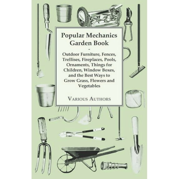 Popular Mechanics Garden Book (Paperback)