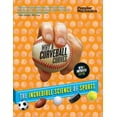 thumbnail image 1 of Popular Mechanics Why a Curveball Curves: New & Improved Edition: The Incredible Science of Sports, 1 of 1