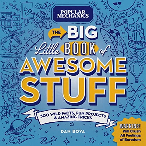 Pre-Owned Popular Mechanics the Big Little Book of Awesome Stuff: 300 Wild Facts, Fun Projects & Amazing Tricks (Hardcover) 1950785777 9781950785773