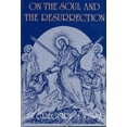 thumbnail image 1 of Popular Patristics: On the Soul and Resurrection (Paperback), 1 of 1