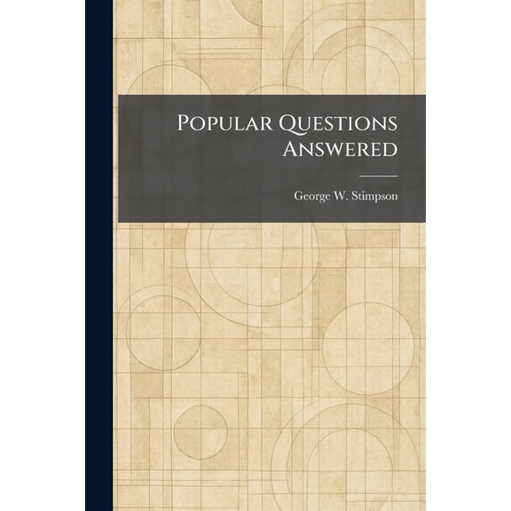 Popular Questions Answered, (Paperback)