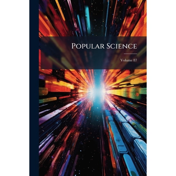 Popular Science; Volume 87 (Paperback)