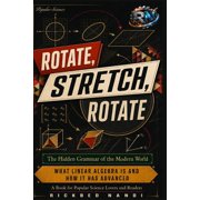 Popular Science What Linear Algebra Is and How It Has Advanced A Book for Popular Science Lovers and Readers, Paperback
