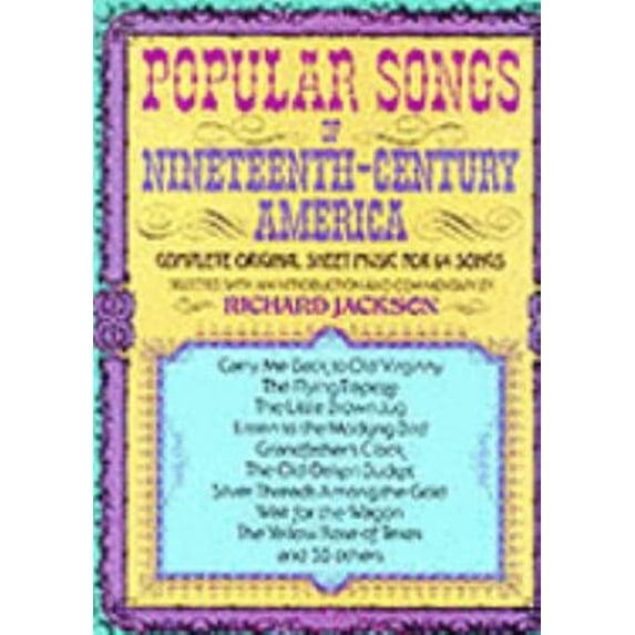 Pre-Owned Popular Songs of Nineteenth Century America (Paperback) 9780486232706