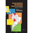 thumbnail image 1 of Popular Sovereignty and Constituent Power in Latin America: Democracy from Below, (Hardcover), 1 of 1