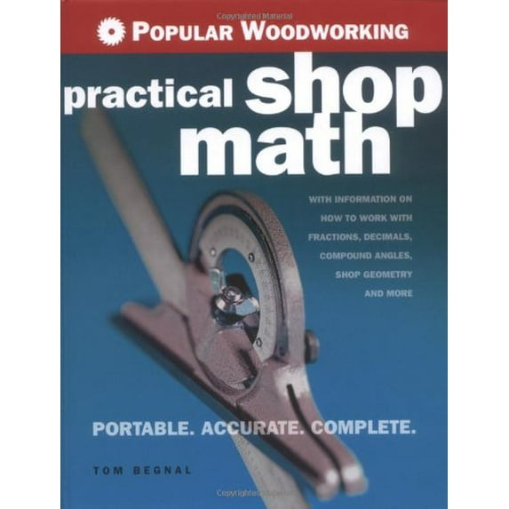 Pre-Owned Popular Woodworking Practical Shop Math: Woodworking Math Easy as 1-2-3 Paperback