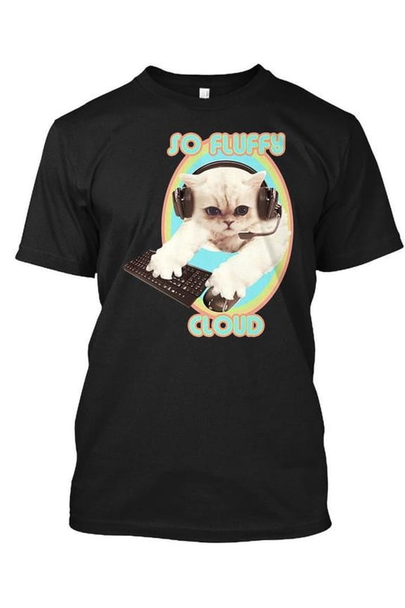 Popularmmos So Fluffy Cloud - T-Shirt New Size S to 5XL