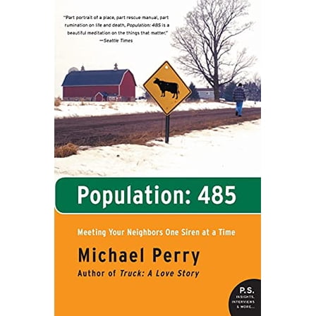 Pre-Owned Population: 485 (Paperback) 0061363502 9780061363504