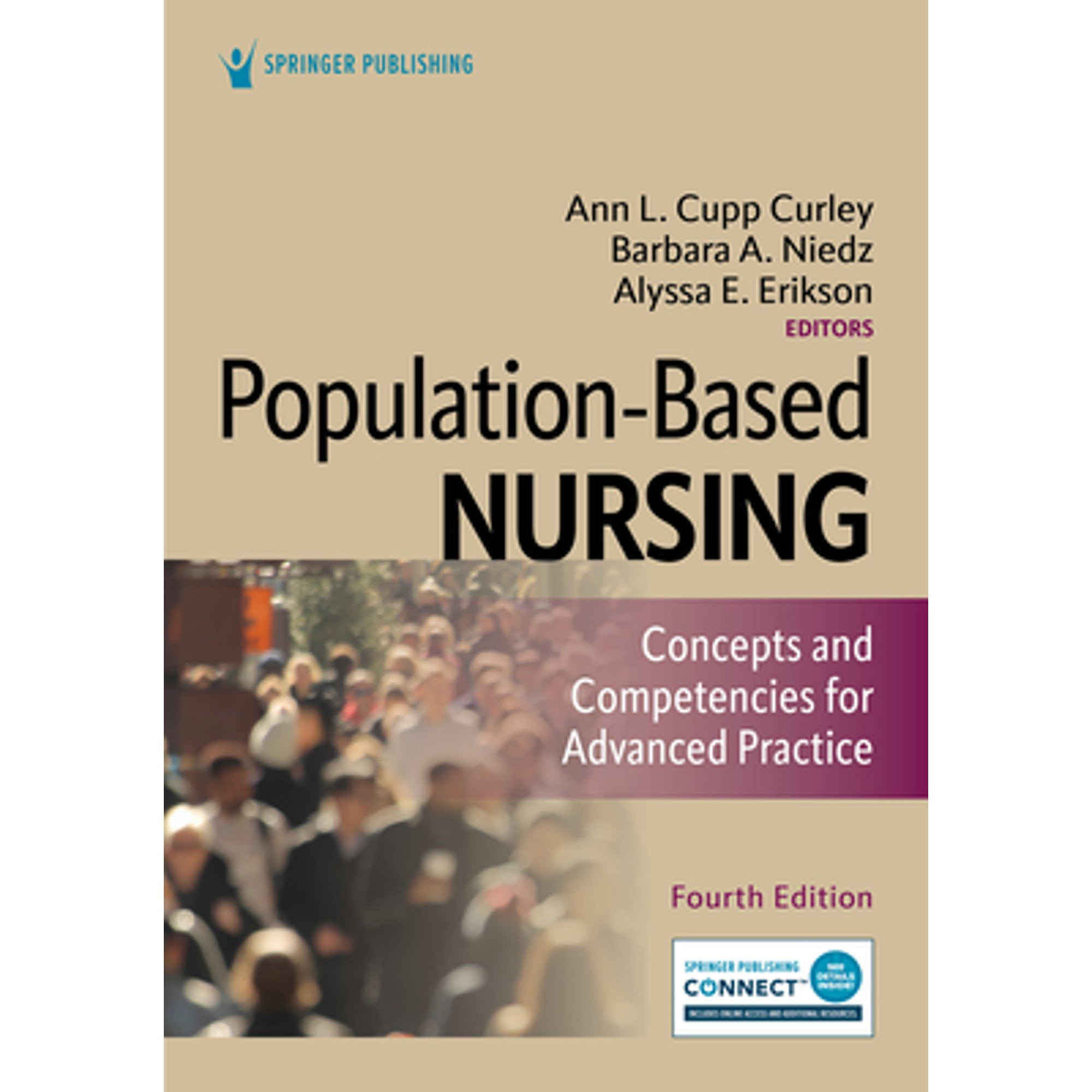 Pre-Owned Population-Based Nursing: Concepts and Competencies for Advanced Practice, 9780826143761, 0826143768, Paperback, Fourth Edition, New edition