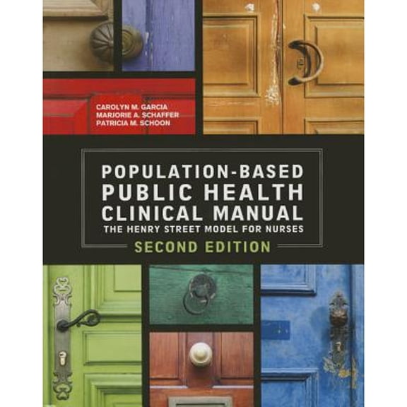 Population-Based Public Health Clinical Manual