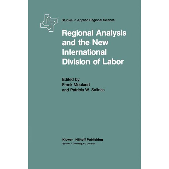 Population and Community Biology Regional Analysis and the New International Division of Labor: Applications of a Political Economy Approach, (Paperback)