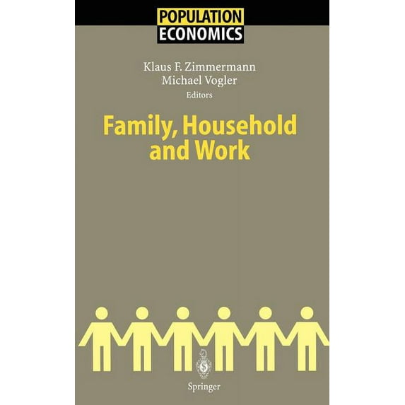 Population Economics Family, Household and Work, (Hardcover)