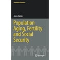 thumbnail image 1 of Population Economics Population Aging, Fertility and Social Security, (Hardcover), 1 of 1
