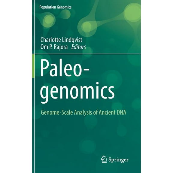 Population Genomics Paleogenomics: Genome-Scale Analysis of Ancient DNA, (Paperback)