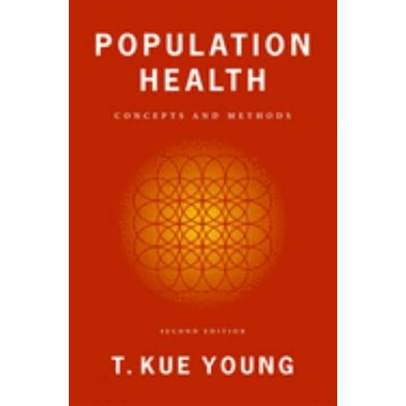 Pre-Owned Population Health: Concepts and Methods (Hardcover) 0195158547 9780195158540