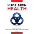 thumbnail image 1 of Pre-Owned Population Health: Management, Policy, and Technology. First Edition (Paperback) 0983482497 9780983482499, 1 of 1