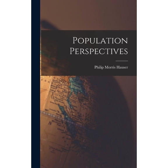 Population Perspectives, (Hardcover)