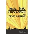Population and Development: The Demographic Transition, (Paperback ...