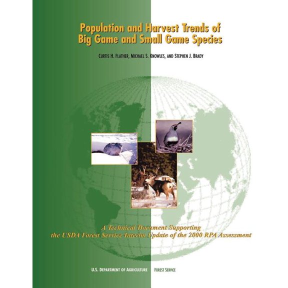 Population and Harvest Trends of Big Game and Small Game Species (Paperback)