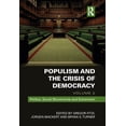 thumbnail image 1 of Populism and the Crisis of Democracy: Volume 2: Politics, Social Movements and Extremism (Hardcover), 1 of 1