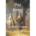 thumbnail image 1 of Por Amor: Tomo I, II, III, IV: Por Amor: Tomo III (Paperback), 1 of 1