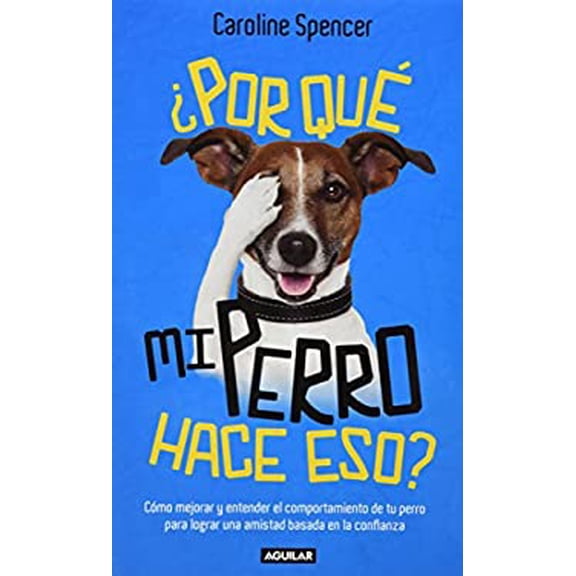 Pre-Owned Por qu mi perro hace eso? Spanish Edition Paperback Caroline Spencer