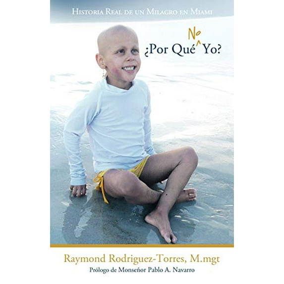 Pre-Owned Por Que No Yo?: Historia Real de Un Milagro En Miami (Paperback) 1449708536 9781449708535