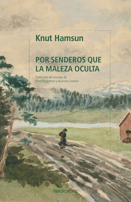 Por Senderos Que La Maleza Oculta, (Paperback)